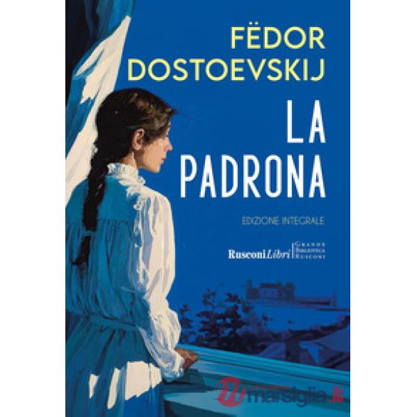 Padrona. Ediz. integrale (La)