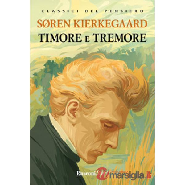 Timore e tremore. Ediz. integrale