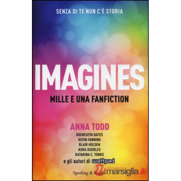 Imagines. Mille e una fanfiction