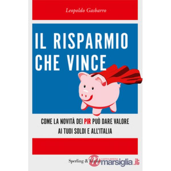Risparmio che vince. Come la novità dei PIR può dare valore ai tuoi soldi e all'