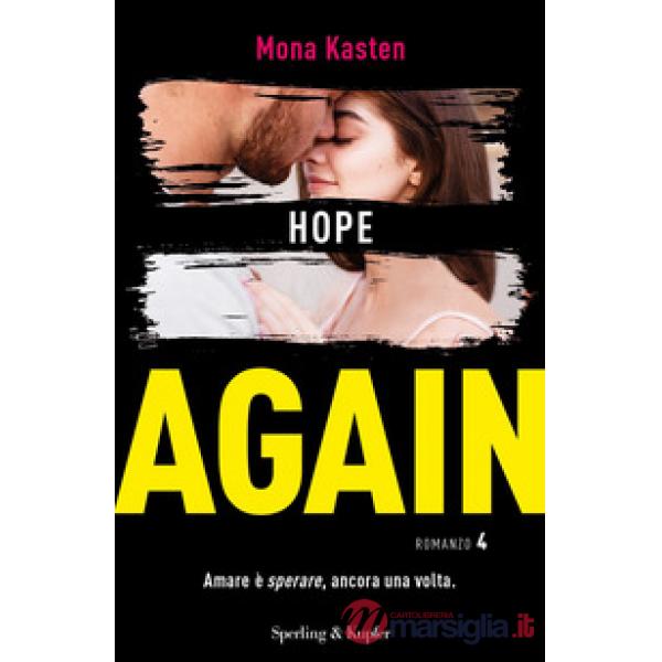 Hope again. Ediz. italiana. Vol. 4