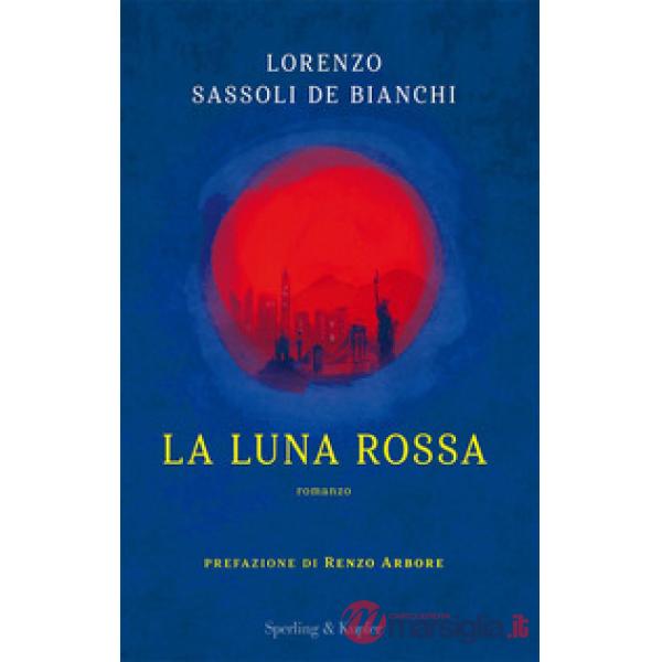 Luna rossa (La)