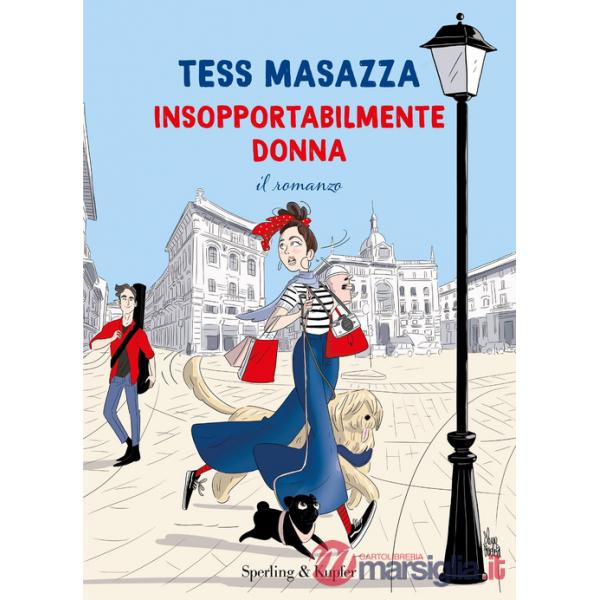 Insopportabilmente donna