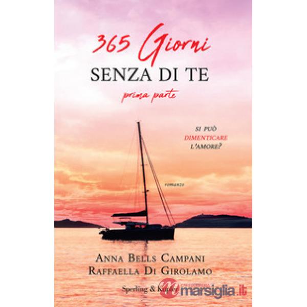 365 giorni senza di te