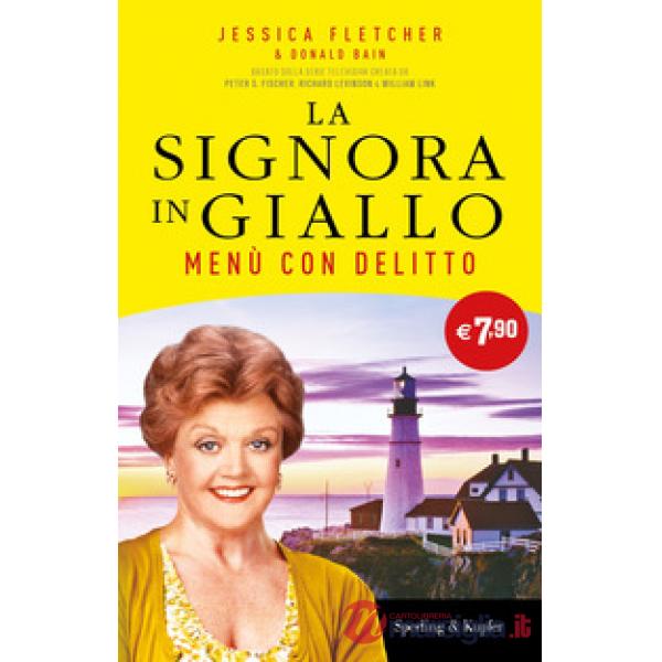 Menù con delitto. La signora in giallo