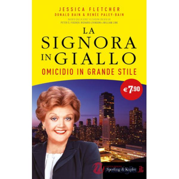 Omicidio in grande stile. La signora in giallo