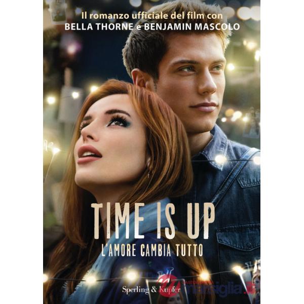Time is up. L'amore cambia tutto