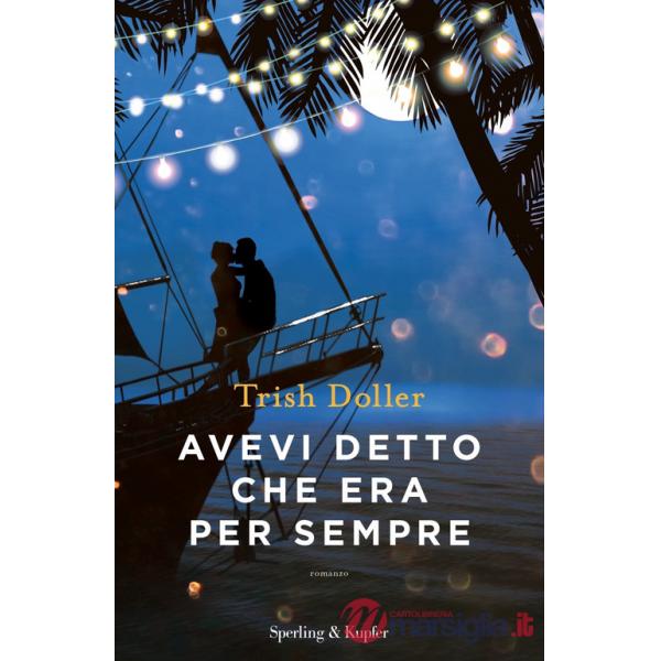 Avevi detto che era per sempre