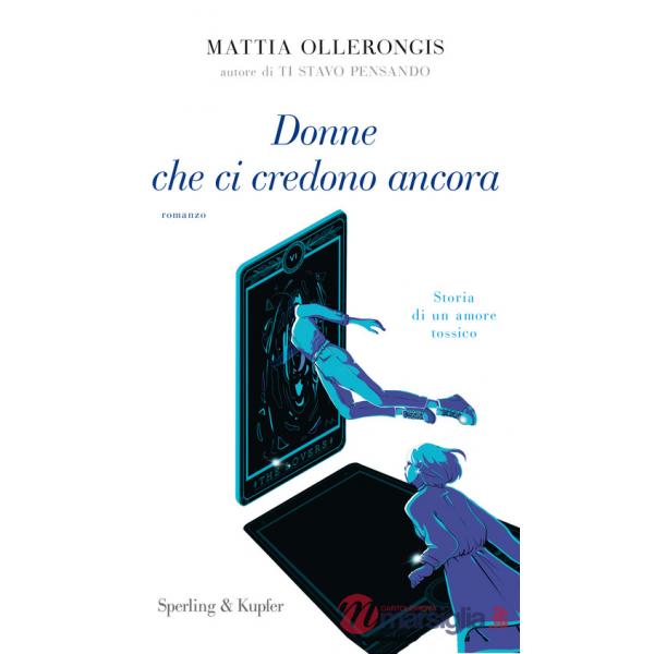 Donne che ci credono ancora