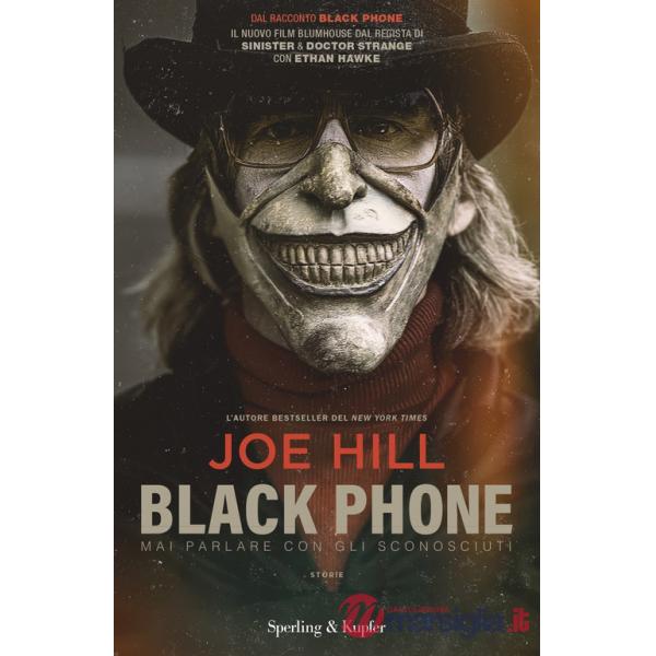 Black phone. Mai parlare con gli sconosciuti