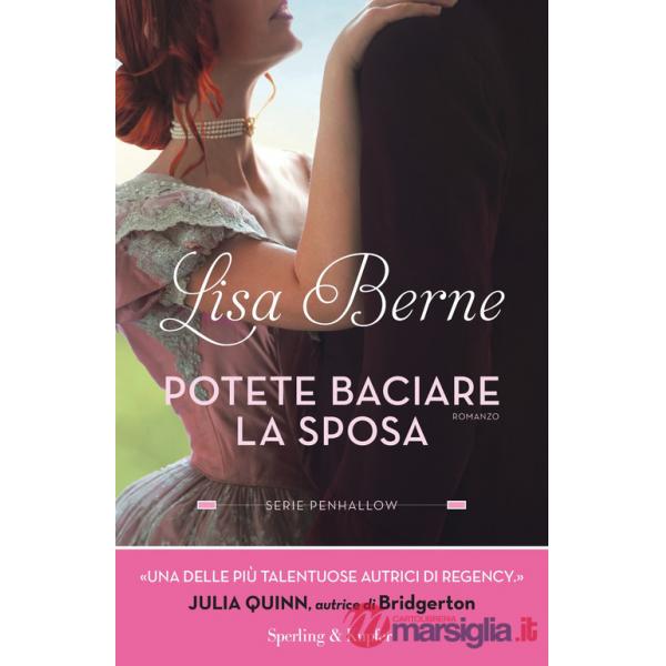 Potete baciare la sposa. Serie Penhallow. Vol. 1