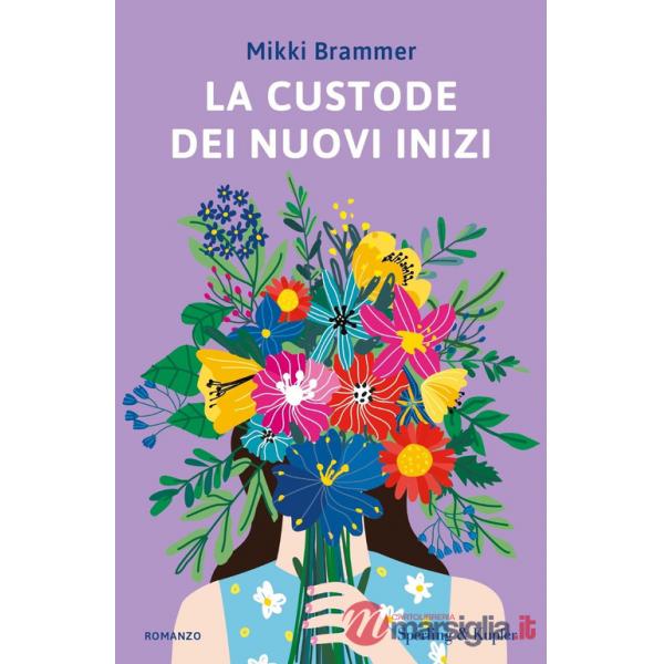 Custode dei nuovi inizi (La)