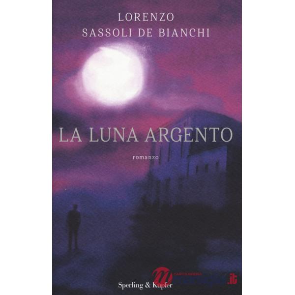 Luna argento (La)