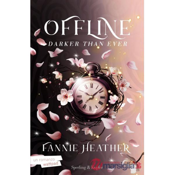 Darker than ever. Offline