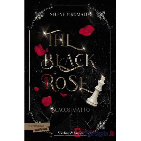 Scacco matto. The black rose. Vol. 3