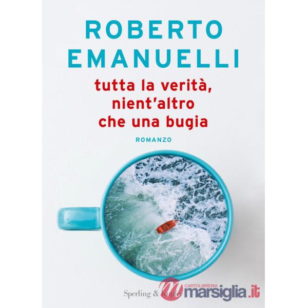 Tutta la verità, nient'altro che una bugia