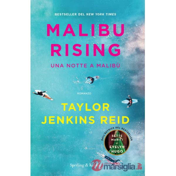 Malibu rising. Una notte a Malibù