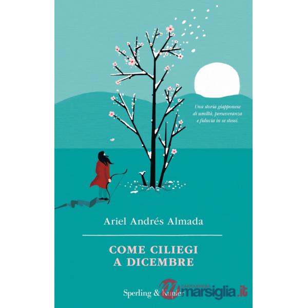 Come ciliegi a dicembre