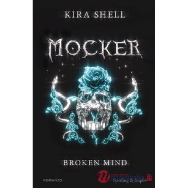 Broken mind. Mocker. Ediz. italiana. Vol. 2