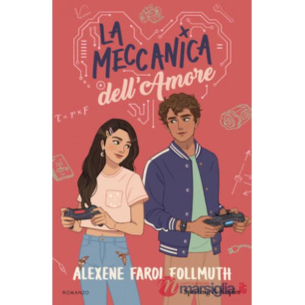 Meccanica dell'amore (La)