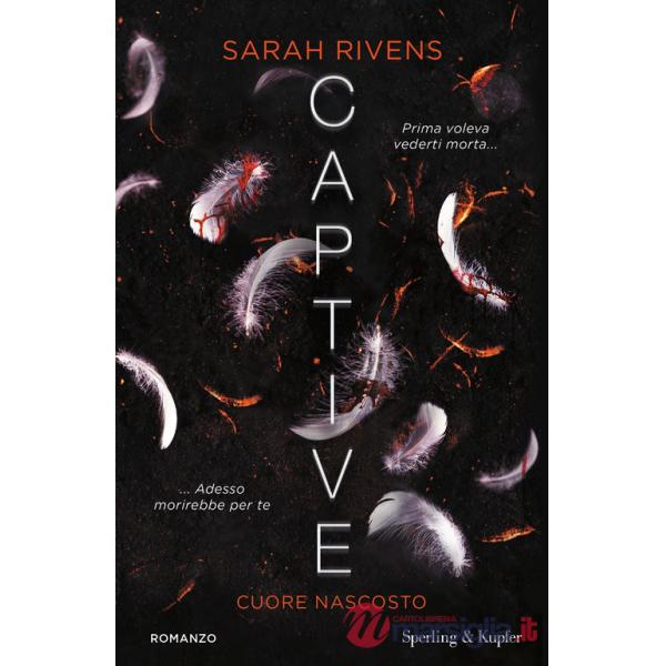 Cuore nascosto. Captive