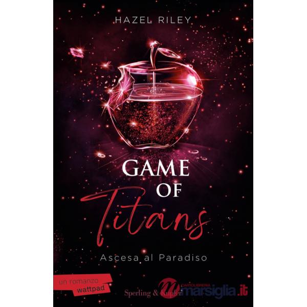 Game of Titans. Ascesa al paradiso