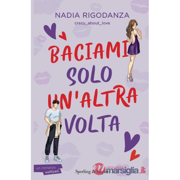 Baciami solo un'altra volta