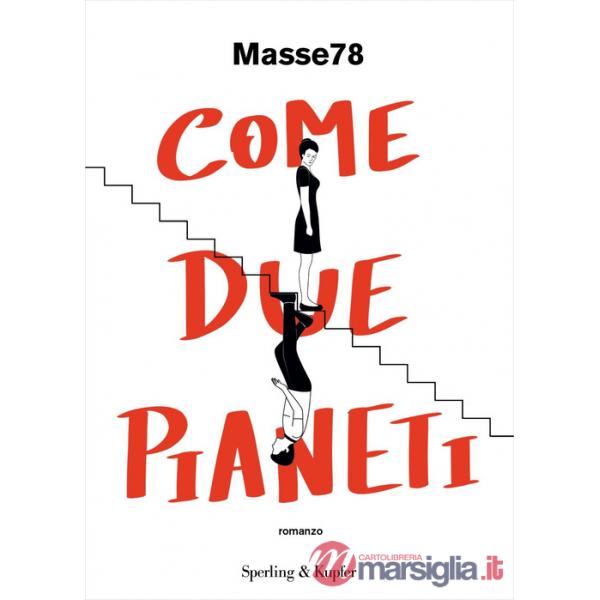 Come due pianeti