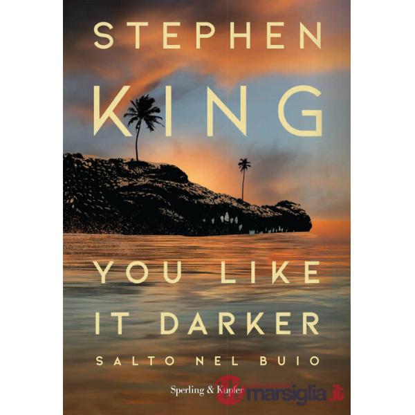 You like it darker. Salto nel buio