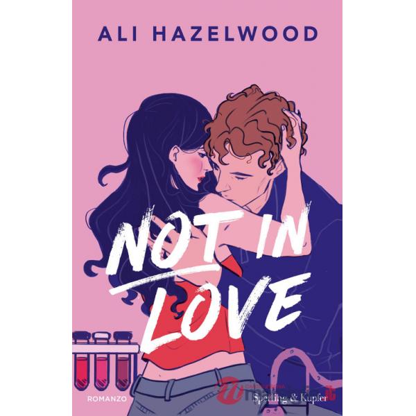 Not in love. Ediz. italiana