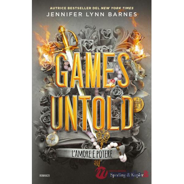 Games untold. L'amore è potere