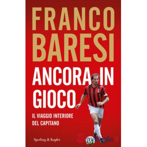 Ancora in gioco. Il viaggio interiore del Capitano
