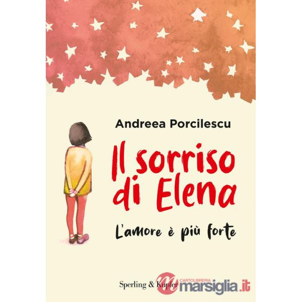 Sorriso di Elena. L'amore è più forte (Il)
