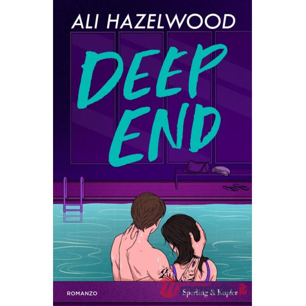 Deep end. Ediz. italiana