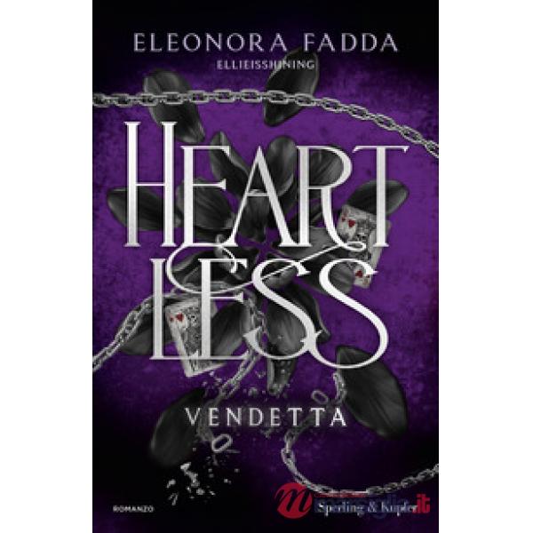 Vendetta. Heartless. Vol. 1