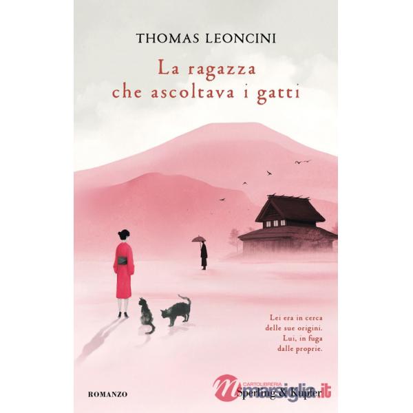 Ragazza che ascoltava i gatti (La)
