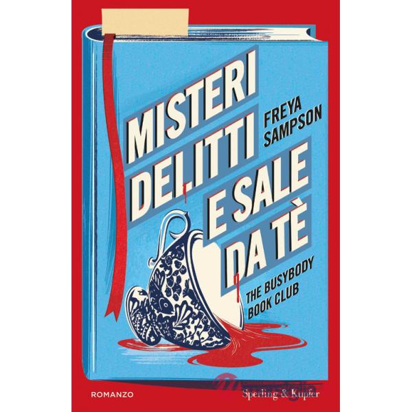 Misteri, delitti e sale da tè. The Busybody Book Club