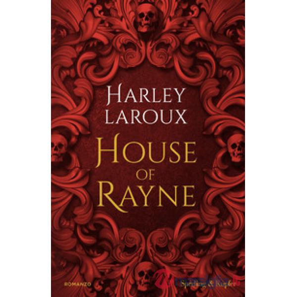 House of Rayne. Ediz. italiana