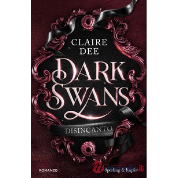 Dark Swans. Disincanto