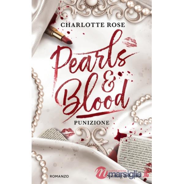 Punizione. Pearls & blood