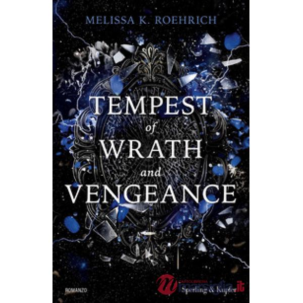 Tempest of wrath and vengeance. Ediz. italiana