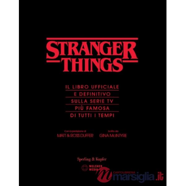 Stranger Things. Badlands. Il libro ufficiale e definitivo sulla serie tv più famosa di tutti i tempi