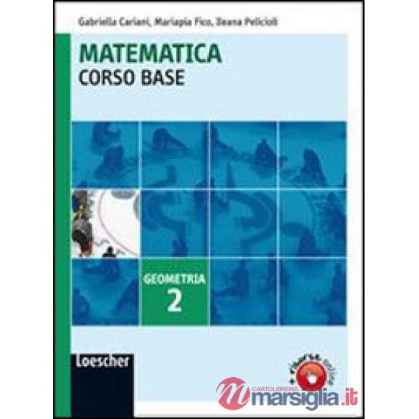 MATEMATICA CORSO BASE GEOMETRIA V. 2