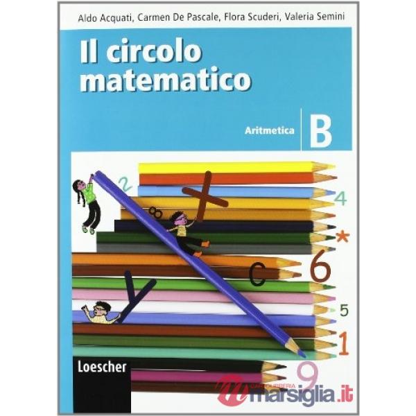 CIRCOLO MATEMATICO ARITM.B + GEOM.B