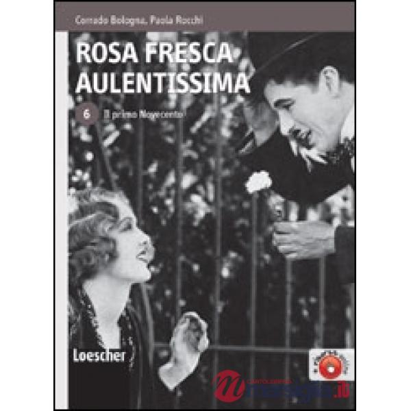 ROSA FRESCA AULENTISSIMA V. 6