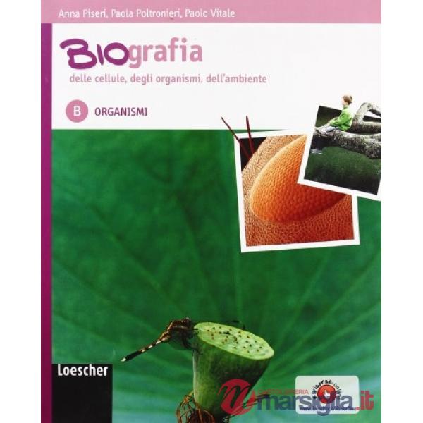 BIOGRAFIA V. B ORGANISMI