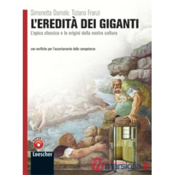 L'EREDITA' DEI GIGANTI