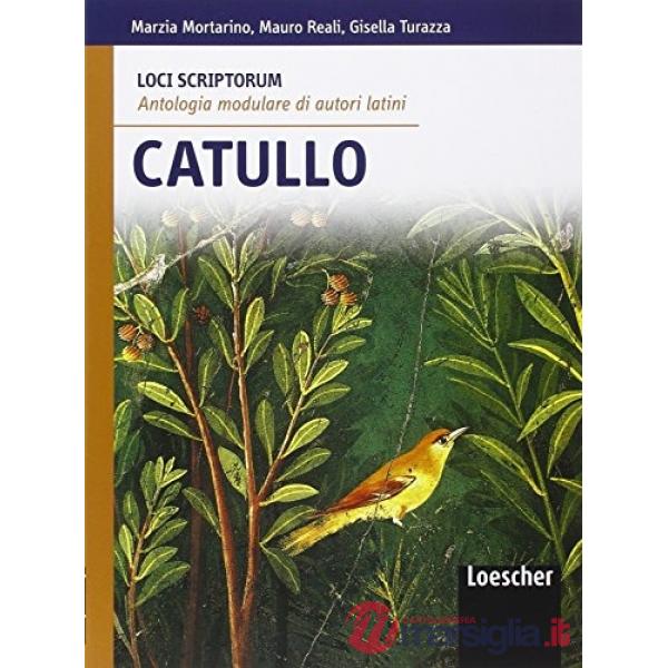 LOCI SCRIPTORUM CATULLO