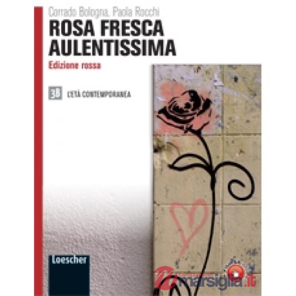 ROSA FRESCA ED. ROSSA V. 3B