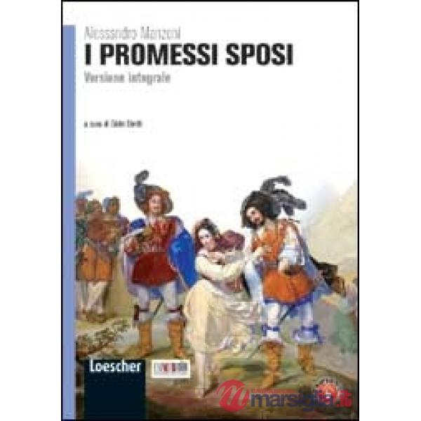 I PROMESSI SPOSI VERSIONE INTEGRALE